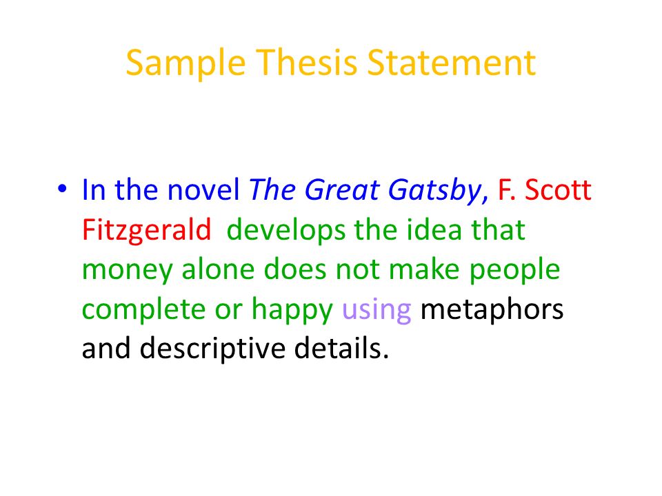 What would be a good thesis statement for the Great Gatsby when writing an essay?